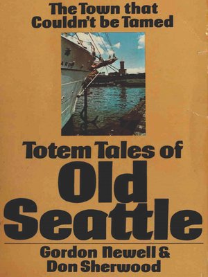 cover image of Totem Tales of Old Seattle